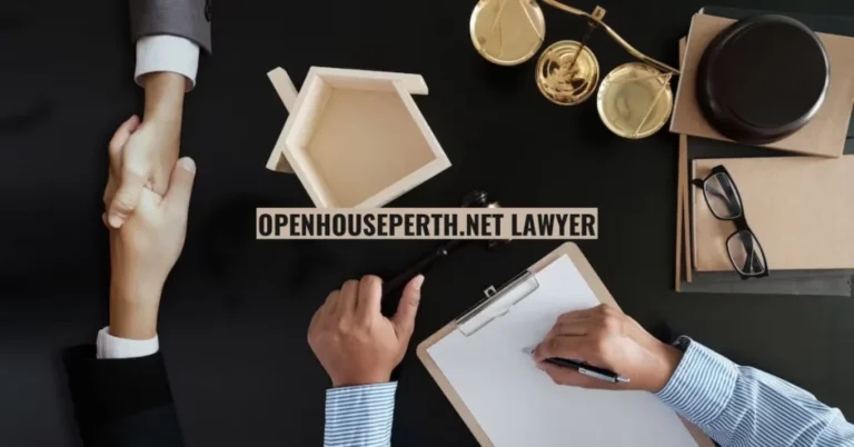 OpenHousePerth.Net lawyer: Navigating the Real Estate Landscape