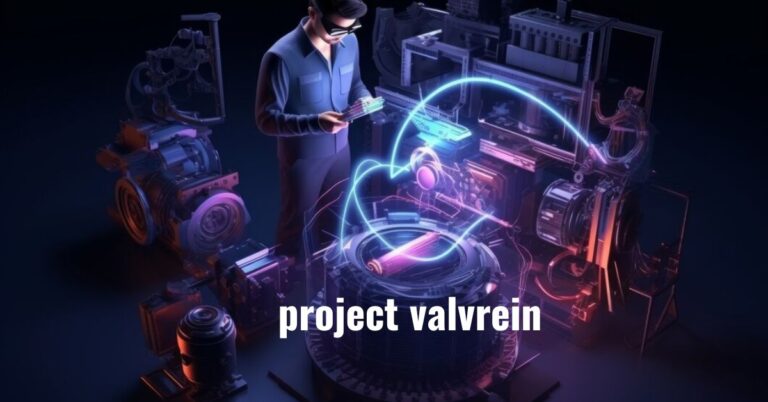 Project Valvrein: A New Dawn in Technological Innovation