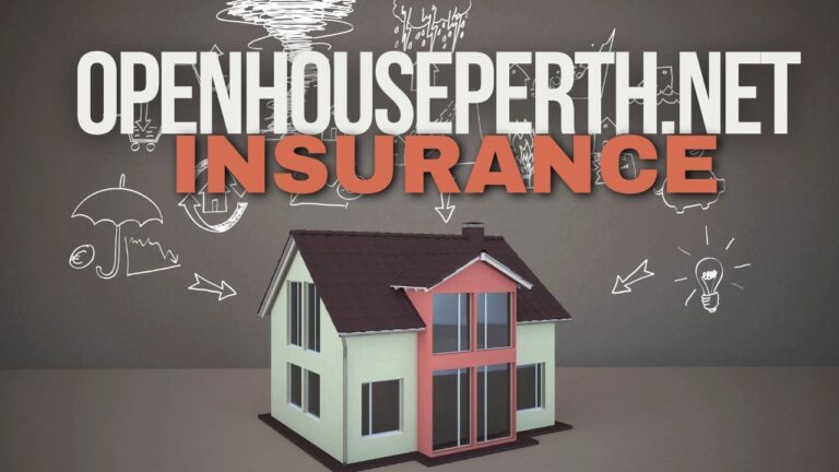 Openhouseperth.net insurance: Exploring Coverage Options, Benefits, and Essential Insights