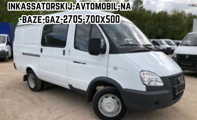 Inkassatorskij-Avtomobil-na-Baze-GAZ-2705-700×500: A Comprehensive Overview