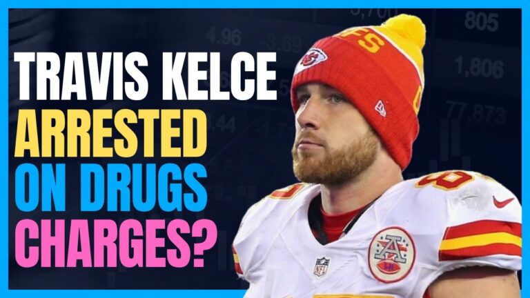 Travis kelce Arrested on Drug Charges: Separating Fact from Fiction