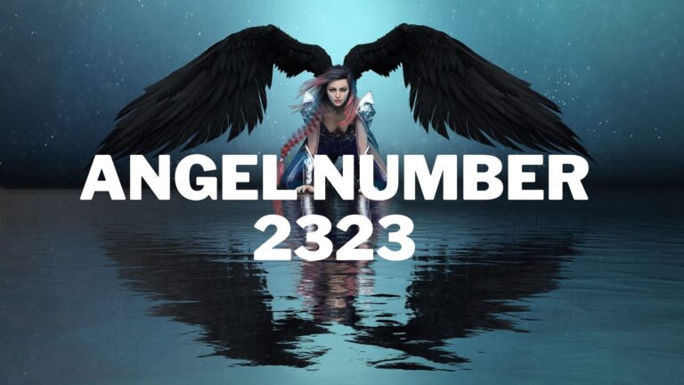 2323 Angel Number: Understanding its Meaning and Spiritual Significance